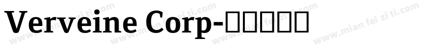 Verveine Corp字体转换